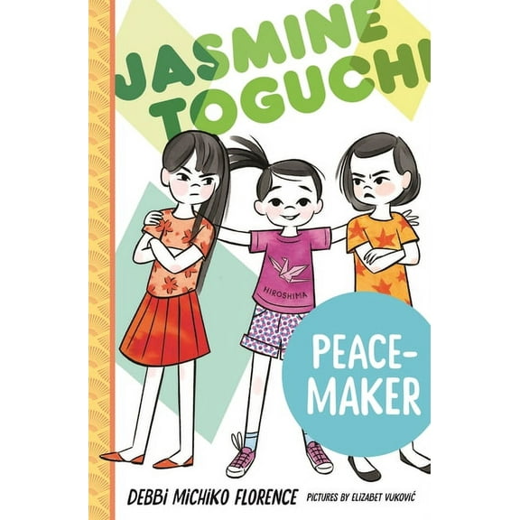 Jasmine Toguchi Jasmine Toguchi, Peace-Maker, Book 6, (Paperback)
