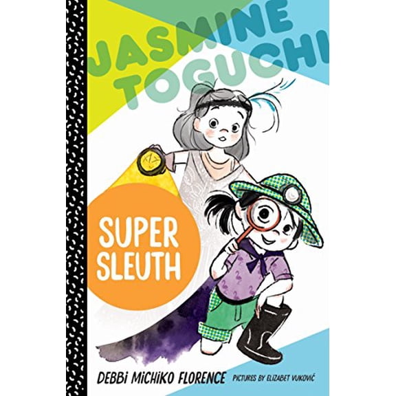 Pre-Owned Jasmine Toguchi, Super Sleuth (Paperback) 0374308357 9780374308353