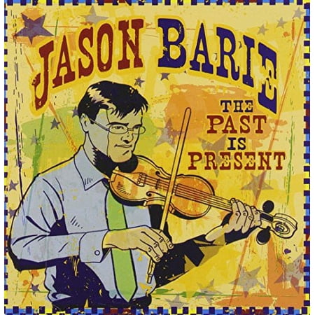 Jason Barie - The Past Is Present - Music & Performance - CD