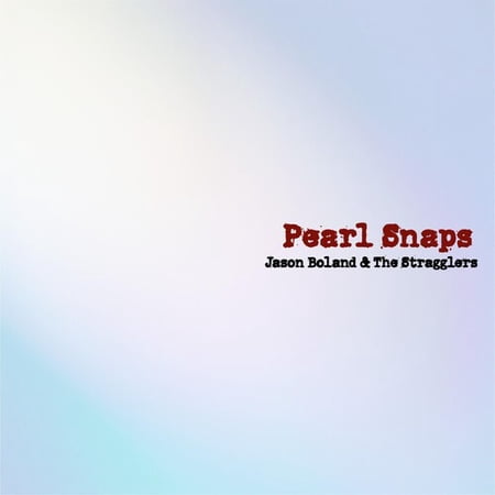 Jason Boland - Pearl Snaps - Country - CD