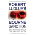 thumbnail image 1 of Jason Bourne Robert Ludlum's (Tm) the Bourne Sanction, Book 6, (Paperback), 1 of 1