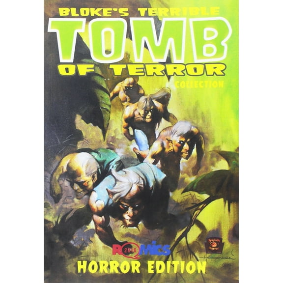 Jason Crawley,Mike Hoffman Bloke's terrible. Tomb of terror collection (Paperback)