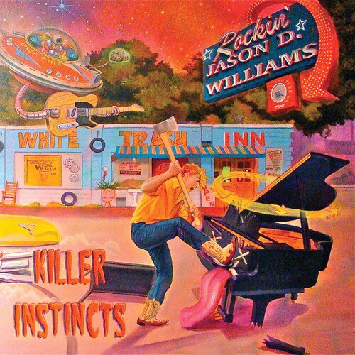 Jason D. Williams - Killer Instincts - Rock - CD