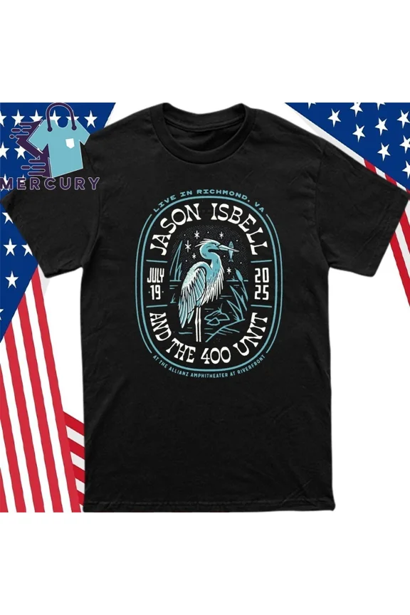Jason Isbell And The 400 Unit July 19 2025 In Richmond VA Shirt