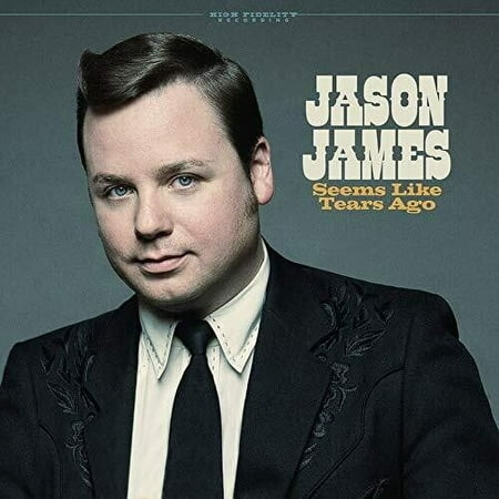 Jason James - Seems Like Tears Ago - Music & Performance - CD