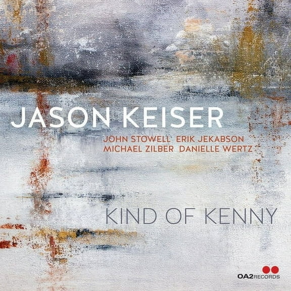 Jason Keiser - Kind of Kenny - Music & Performance - CD