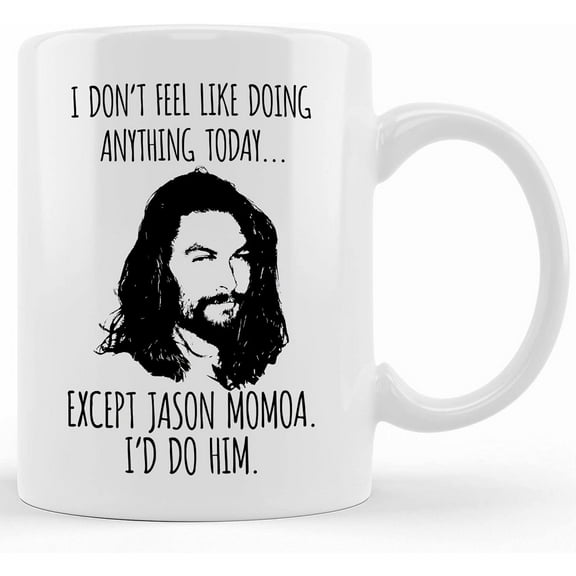 Jason Momoa Jason Momoa Mug, Ceramic Novelty Coffee Mug, Tea Cup, Gift Present For Birthday, Christmas Thanksgiving Festival, 11oz Sarcasm With Sayings Mug