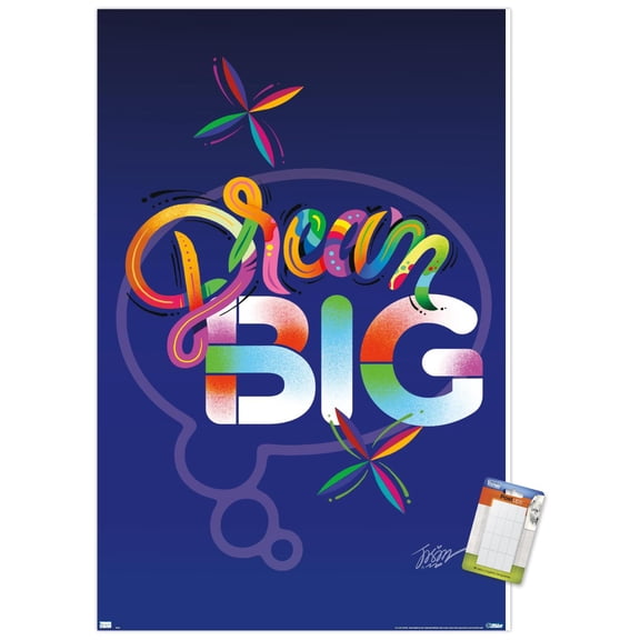 Jason Naylor - Dream Big Wall Poster, 22.375" x 34"