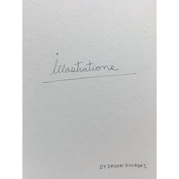 Jason Rhoades: Illastrations, (Hardcover)