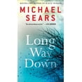 thumbnail image 1 of Jason Stafford Novel: Long Way Down (Series #3) (Paperback), 1 of 1