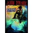 thumbnail image 1 of Pre-Owned Faceless Friend (Paperback) 1434234312 9781434234315, 1 of 1