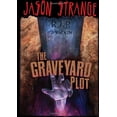 thumbnail image 1 of Pre-Owned The Graveyard Plot (Paperback) 1434238865 9781434238863, 1 of 1
