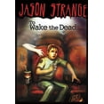 thumbnail image 1 of Jason Strange To Wake the Dead, (Paperback), 1 of 1