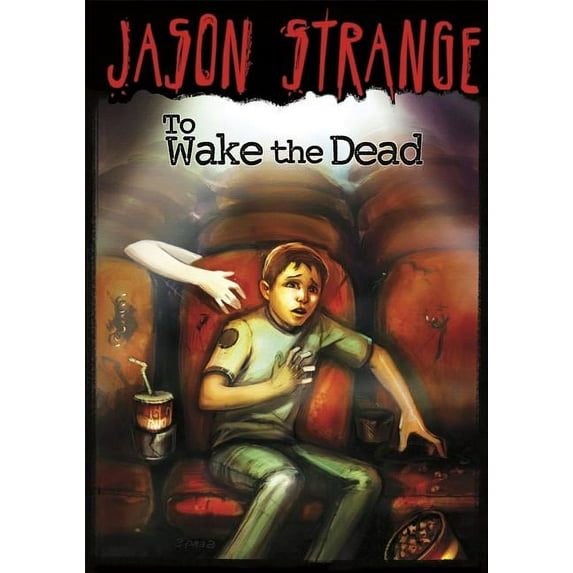 Jason Strange To Wake the Dead, (Paperback)