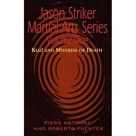 Jason Striker Martial Arts, (Paperback)