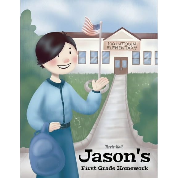 Jason's First Grade Homework!, (Paperback)