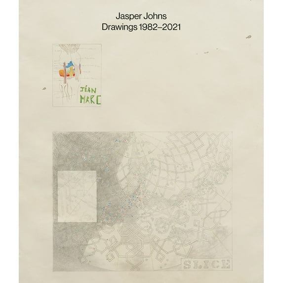 Jasper Johns: Drawings: 1982-2021, (Hardcover)