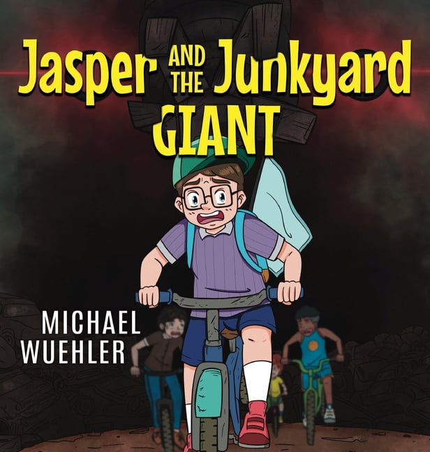 Jasper and the Junkyard Giant, (Hardcover)