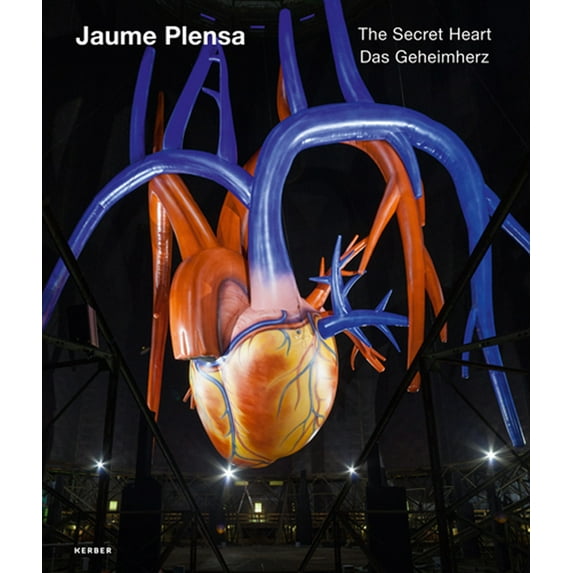 Jaume Plensa: The Secret Heart (Hardcover)
