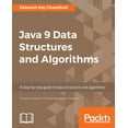 thumbnail image 1 of Java 9 Data Structures and Algorithms: A step-by-step guide to data structures and algorithms, (Paperback), 1 of 1
