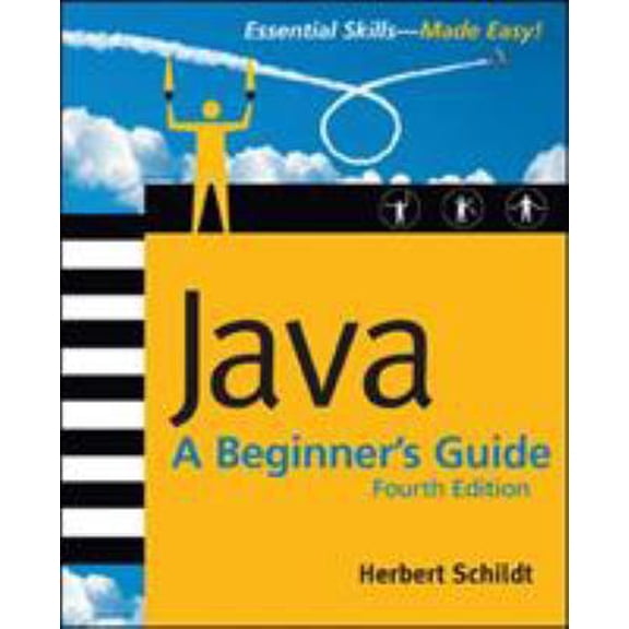 Pre-Owned Java: A Beginner's Guide (Paperback) 0072263849 9780072263848