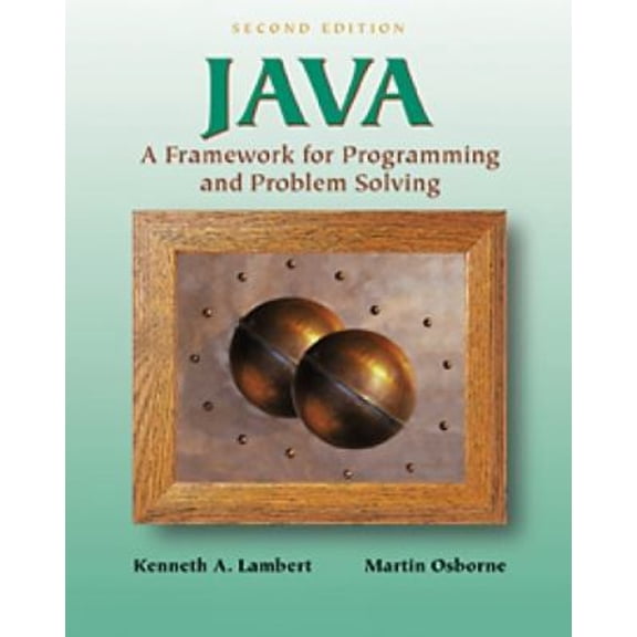 Pre-Owned Java: A Framework for Programming and Problem Solving (Paperback) 0534382770 9780534382773