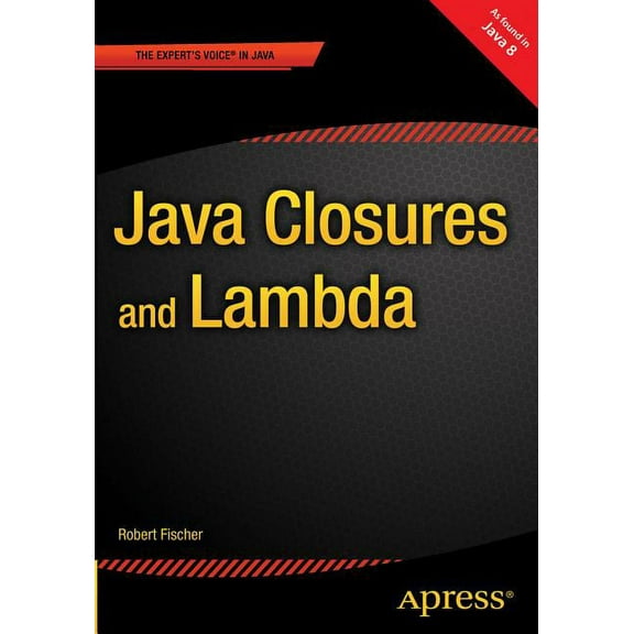 Java Closures and Lambda, (Paperback)