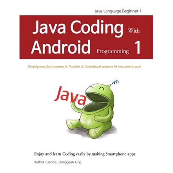 Pre-Owned Java Coding Android Java Coding with Android programming 1: Java Language Beginner 1, Book 1, (Paperback)