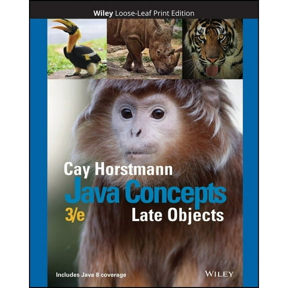 Java Concepts: Late Objects, (Loose Leaf)