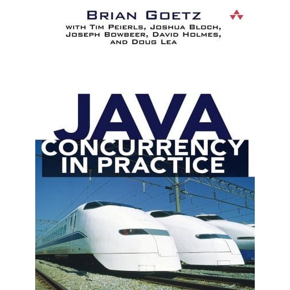Pre-Owned Java Concurrency in Practice (Paperback) 0321349601 9780321349606