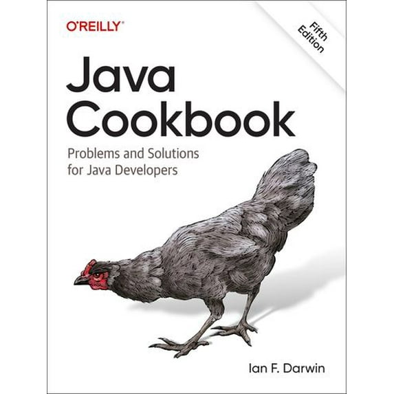 Java Cookbook: Problems and Solutions for Java Developers