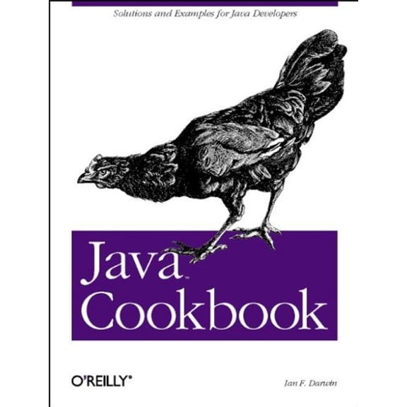 Pre-Owned Java Cookbook: Solutions and Examples for Java Developers (Paperback) 0596001703 9780596001704