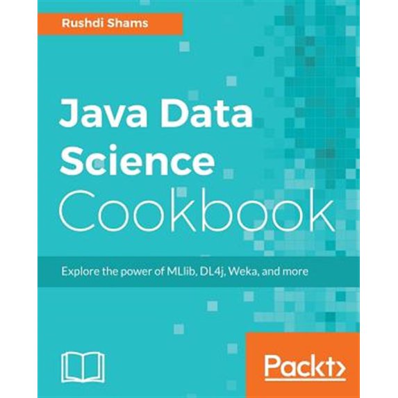 Pre-Owned Java Data Science Cookbook (Paperback)