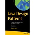 thumbnail image 1 of Java Design Patterns: A Hands-On Experience with Real-World Examples, (Paperback), 1 of 1