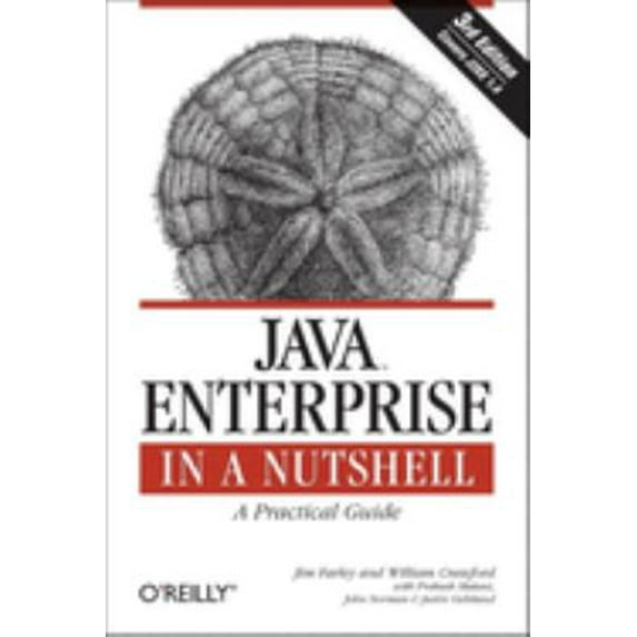 Pre-Owned Java Enterprise in a Nutshell: A Practical Guide (Paperback) 0596101422 9780596101428