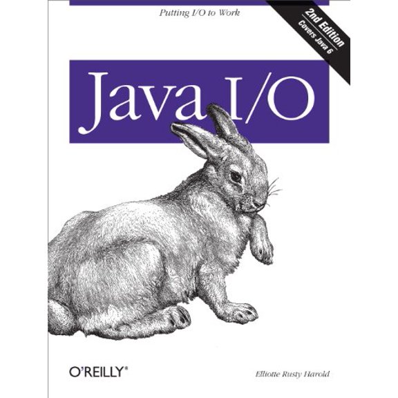 Pre-Owned Java I/O: Tips and Techniques for Putting I/O to Work (Paperback) 0596527500 9780596527501
