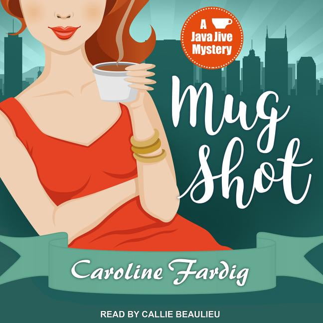 Java Jive Mystery: Mug Shot (Audiobook)