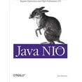 thumbnail image 1 of Pre-Owned Java NIO: Regular Expressions and High-Performance I/O (Paperback), 1 of 1