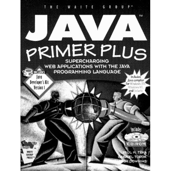 Pre-Owned Java Primer Plus: Supercharging Web Applications With the Java Programming Language (Paperback) 157169062X 9781571690623