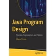 thumbnail image 1 of Java Program Design: Principles, Polymorphism, and Patterns, (Paperback), 1 of 1