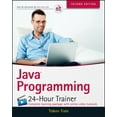 thumbnail image 1 of Pre-Owned Java Programming: 24-Hour Trainer (Paperback) 111895145X 9781118951453, 1 of 1