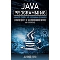 thumbnail image 1 of Java Programming: Advanced Features and Programming Techniques (Learn the Basics of Java Programming Without Any Experie, (Paperback), 1 of 1