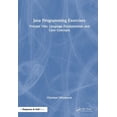 thumbnail image 1 of Java Programming Exercises: Volume One: Language Fundamentals and Core Concepts, (Hardcover), 1 of 1