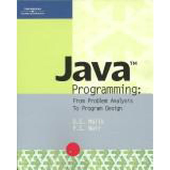 Pre-Owned Java Programming: From Problem Analysis to Program Design *LAB MANUAL (Paperback) 0619159820 9780619159825