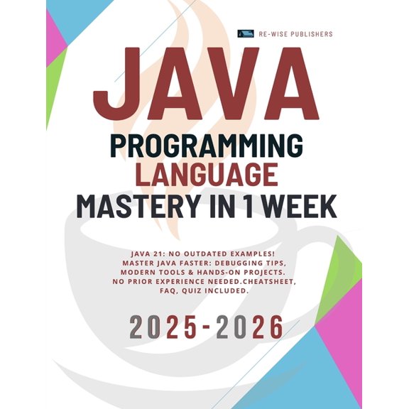 Scripting Books Java Programming Language Mastery in 1 week, Book 3, (Paperback)