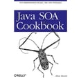 thumbnail image 1 of Java SOA Cookbook: SOA Implementation Recipes, Tips, and Techniques (Paperback), 1 of 1
