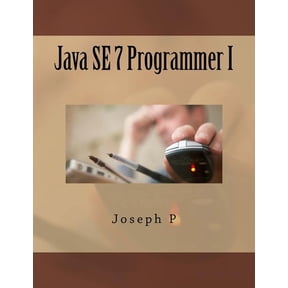 Java SE 7 Programmer I (Paperback)