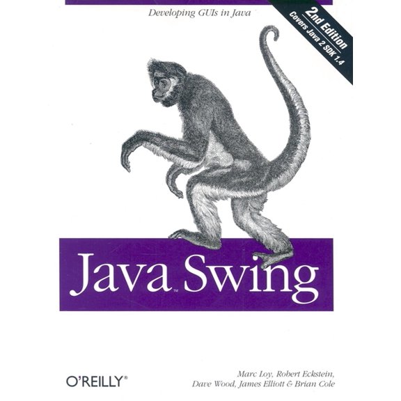 Java Swing (Paperback) by Marc Loy, Robert Eckstein, Dave Wood