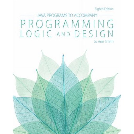 Pre-Owned Java(tm) Programs for Programming Logic and Design (Paperback) 1285867408 9781285867403
