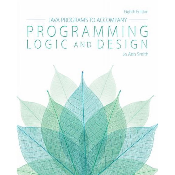 Pre-Owned Java(tm) Programs for Programming Logic and Design (Paperback) 1285867408 9781285867403